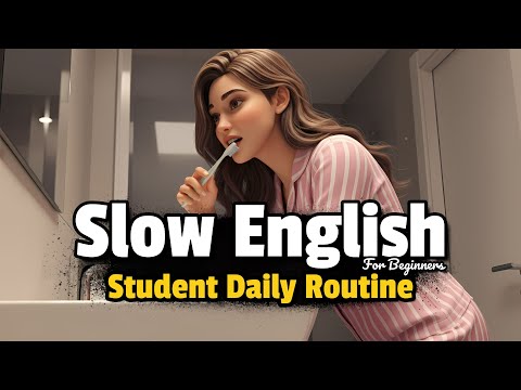 Видео: Мой распорядок дня | Практика аудирования для начинающих | Slow EngEnglish