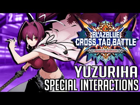 Видео: BlazBlue: Cross Tag Battle — особые взаимодействия Юдзурихи