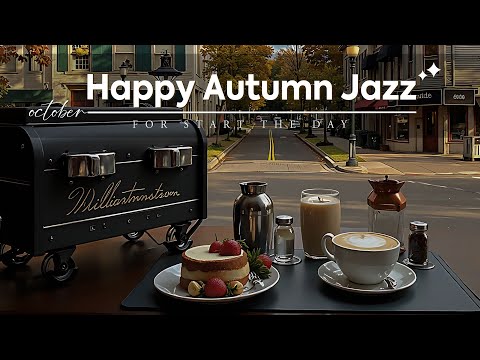 Видео: Счастливого осеннего джаза — джаз и босса-нова в утреннем кафе для начала дня ☕🍂