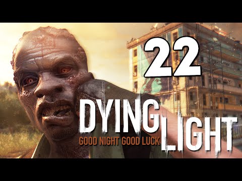 Видео: Dying Light - Кишки и Хардкор (ХАОС) #22