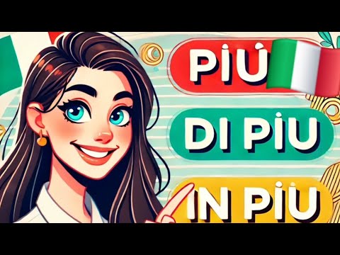 Видео: в чем разница "Più, Di Più, Un Più".Учи итальянский. Уроки итальянского в. моём профиле❤️