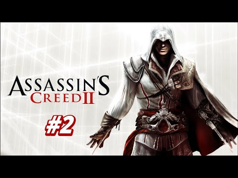Видео: 🔴Assassins Creed 2 | #2 | Мелкие поручения с редким вкраплением сюжета ^_^