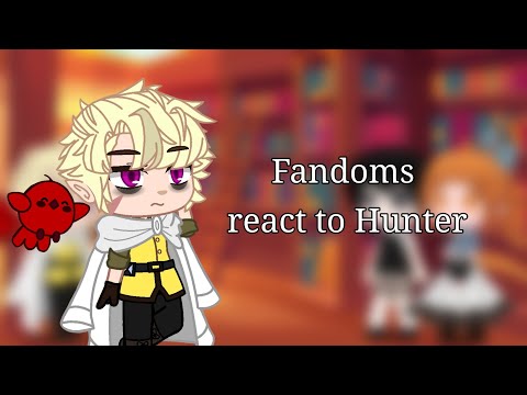 Видео: Реакция разных фандомов на Хантера / Fandoms react to Hunter 2/4 || Дом Совы / The Owl House [🇷🇺/🇺🇸]
