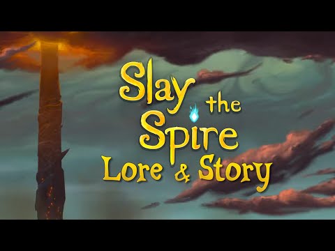 Видео: История и предания о Slay the Spire