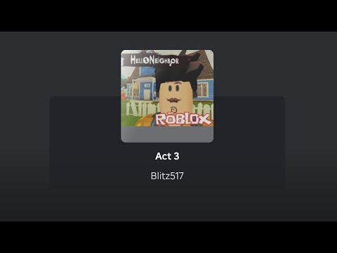 Видео: HELLO NEIGHBOR ROBLOX: ПРОХОЖДЕНИЕ 3 АКТА Я НЕ ЧЕГО НЕ ПОНИМАЮ ИГРА РОБЛОКС. 