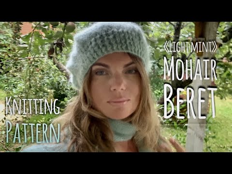 Видео: Берет СПИЦАМИ "Light Mint" / Beautiful Beret Knitting Pattern