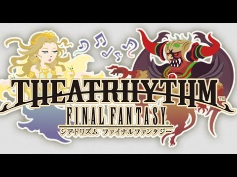 Видео: Theatrhythm Final Fantasy часть 1 (FF1-FF6) Twitch-стрим 17.04.2014 (3DS)