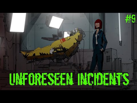 Видео: Unforeseen Incidents #9: Страшная правда, промывка мозгов и почти финал. Но не совсем.