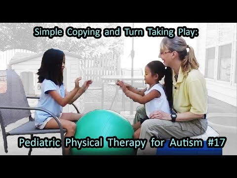 Видео: # 17 Простое копирование и поворот игры: детская физиотерапия аутизма