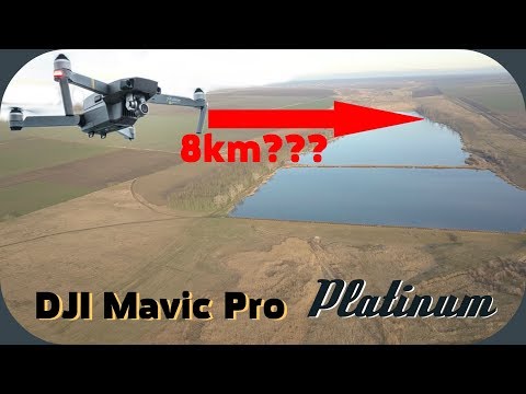 Видео: DJI Mavic Pro Platinum - Улетел на 8км, но...