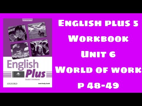 Видео: Workbook 5 сынып 48-49 бет / English plus 5 Workbook p 48-49