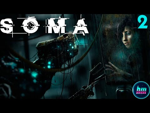Видео: 143/365. Бесконечные попытки добраться до Теты. SOMA #2