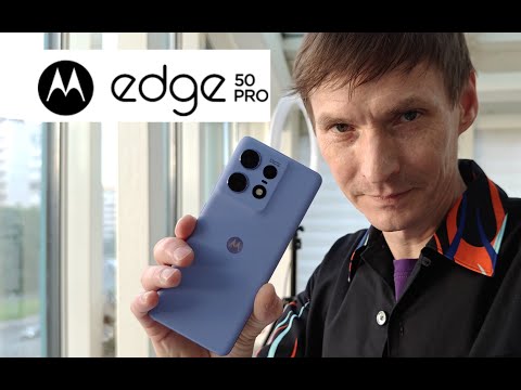 Видео: MOTO EDGE 50 PRO / РАСПАКОВКА / ВПЕЧАТЛЕНИЯ / ФОТО / ВИДЕОВОЗМОЖНОСТИ