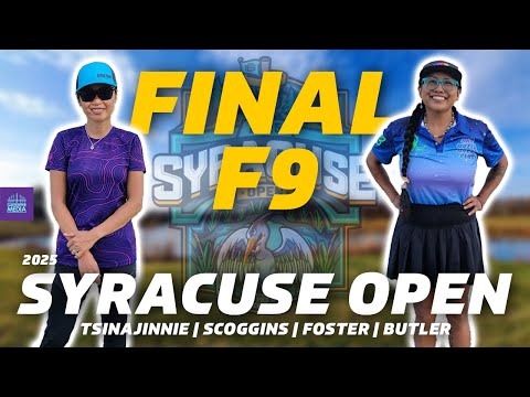 Видео: Syracuse Open 2025 | Финальный раунд FPO, передняя 9-я | Цинаджинни, Скоггинс, Фостер, Батлер | В...
