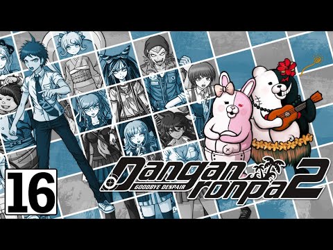 Видео: Danganronpa 2: Goodbye Despair. - #16 - Ловушка Нагито