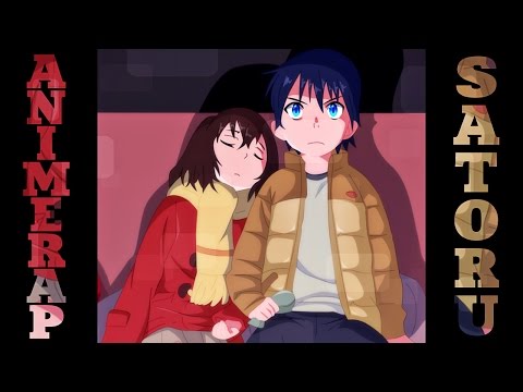 Видео: AnimeRap - Реп про Сатору Фудзинума | Город, в котором меня нет | Satoru Fujinuma Rap 2016