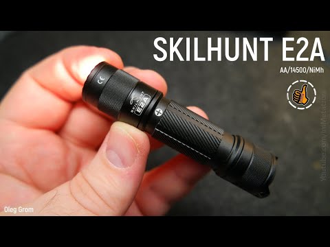 Видео: SKILHUNT E2A - новый EDC фонарь АА/14500/NiMh - 600 Люмен (SST-20)