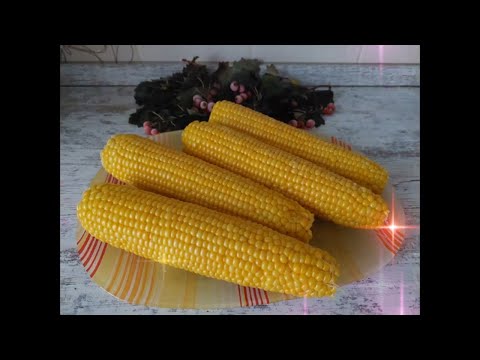 Видео: Кукуруза🌽 - царица полей. Кукуруза в пароварке за 30 минут.