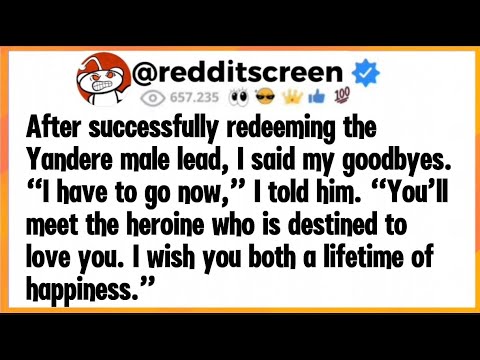 Видео: Успешно заполучив главную мужскую роль Яндере, я попрощался. Мне пора идти, сказал я ему.