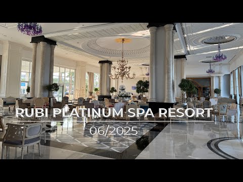 Видео: Rubi Platinum Spa Resort 360°  06/2025 Часть 1