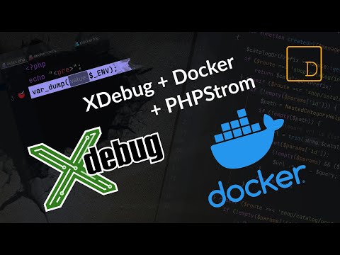 Видео: XDebug + Docker + PhpStorm: простая настройка и отладка PHP