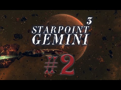 Видео: Starpoint Gemini 3 #2 прохождение