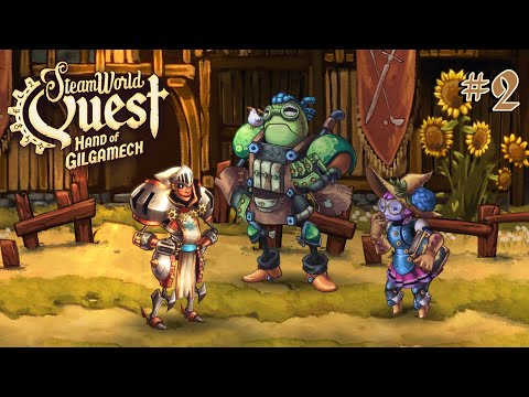 Видео: SteamWorld Quest: Hand of Gilgamech - #Прохождение 2