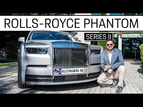 Видео: Rolls-Royce Phantom: Най-добрият автомобил на света?