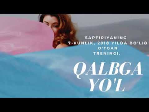 Видео: 16 -кисм. "Калбга йул" тренинги Сапфириядан (Муштарий Юлдашева).