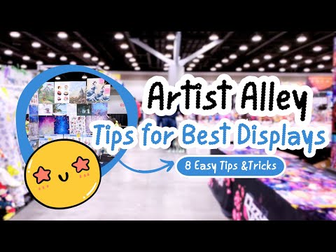 Видео: ❤️❤️СОВЕТЫ ARTIST ALLEY ДЛЯ ЛУЧШИХ ЭКСПОЗИЦИЙ ❤️❤️Если бы мне пришлось начать все сначала — ЭКСПО...