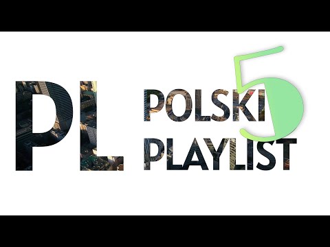 Видео: Польский язык с нуля. Урок 5. Польский плейлист. Польский язык для начинающих