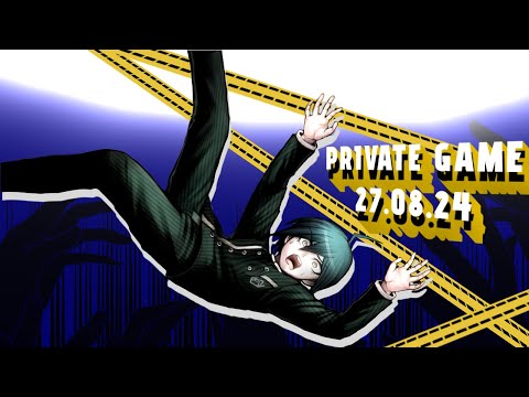 Видео: Шуичи Сайхара | Приватная игра 27.08.24 | Danganronpa Online