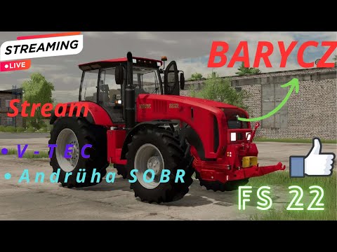 Видео: FS22. Карта #ЗАО #BARYCZ# "№ 1" Новая Карта Для Нас Троих.