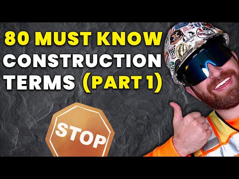 Видео: 80 ПРОСТЫХ строительных терминов, которые нужно запомнить (часть 1)!