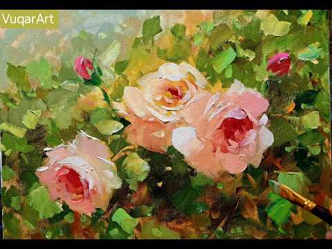 Видео: Розы в саду Rose in the garden. How to paint roses.Oil painting