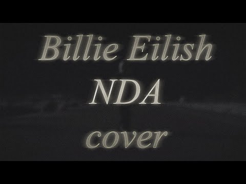 Видео: Billie Eilish - NDA (НА РУССКОМ/RUS COVER/ПЕРЕВОД)