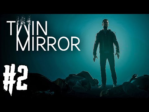 Видео: Twin Mirror Прохождение #2 - ЗАГАДОЧНОЕ УБИЙСТВО!