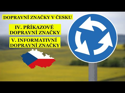 Видео: Dopravní značky v Česku. IV.Příkazové dopravní značky. V.Informativní dopravní značky. Чешский язык