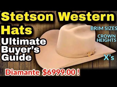 Видео: ШЛЯПЫ STETSON ВЕСТЕРН — ПОЛНОЕ РУКОВОДСТВО ПОКУПАТЕЛЯ — Размеры полей, высота тульи и количество ...