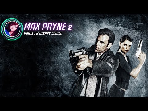Видео: Max Payne | Прохождение | A Binary Choise