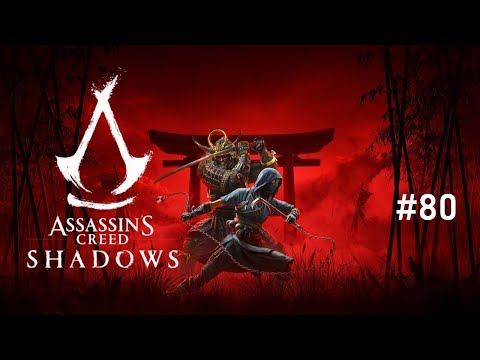 Видео: Assassin’s Creed Shadows - Часть 80. Из Ямато в Вакасу.