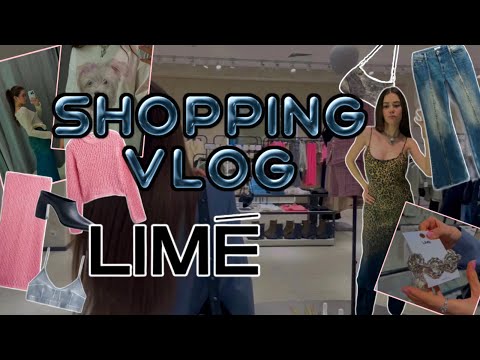 Видео: shopping vlog: Lime | обзор, примерка, составление луков