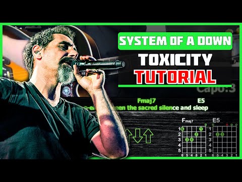 Видео: Как Играть System Of A Down - Toxicity на Одной Гитаре за Час! Разбор песни (табы, аккорды и бой)