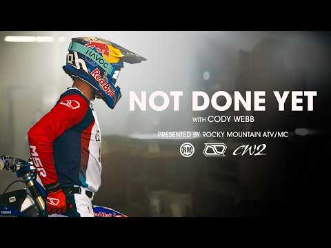 Видео: Ещё не готово — Коди Уэбб | Представлено Rocky Mountain ATV/MC