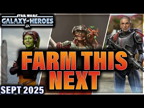 Видео: СПИСОК ПРИОРИТЕТОВ ФЕРМЕРСТВА (сентябрь 2025 г.) #starwars #galaxyofheroes #swgoh