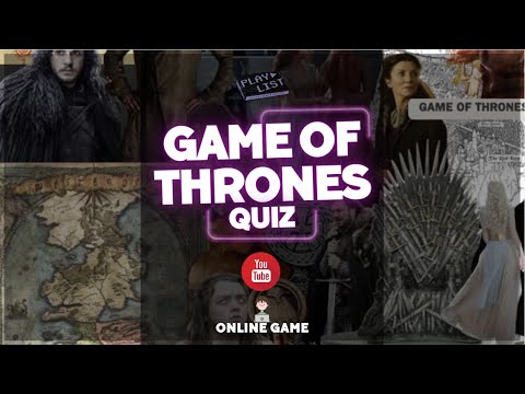 Видео: Game of Thrones quiz від PLAYLIST