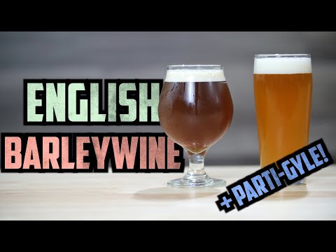 Видео: English Barleywine и Parti-Gyle Brewing