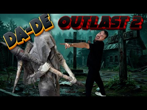 Видео: DA_DE в Outlast 2? Это не ошибка. Это приглашение в ад. 📹🔴