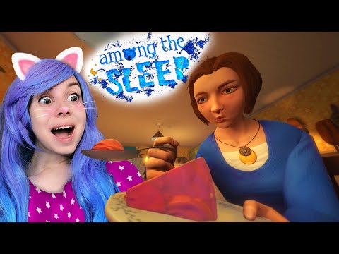 Видео: МЕНЯ УДОЧЕРИЛИ! 👶 AMONG THE SLEEP #1