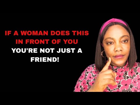 Видео: Она притворяется, что ты просто друг, но эти 4 признака говорят об обратном